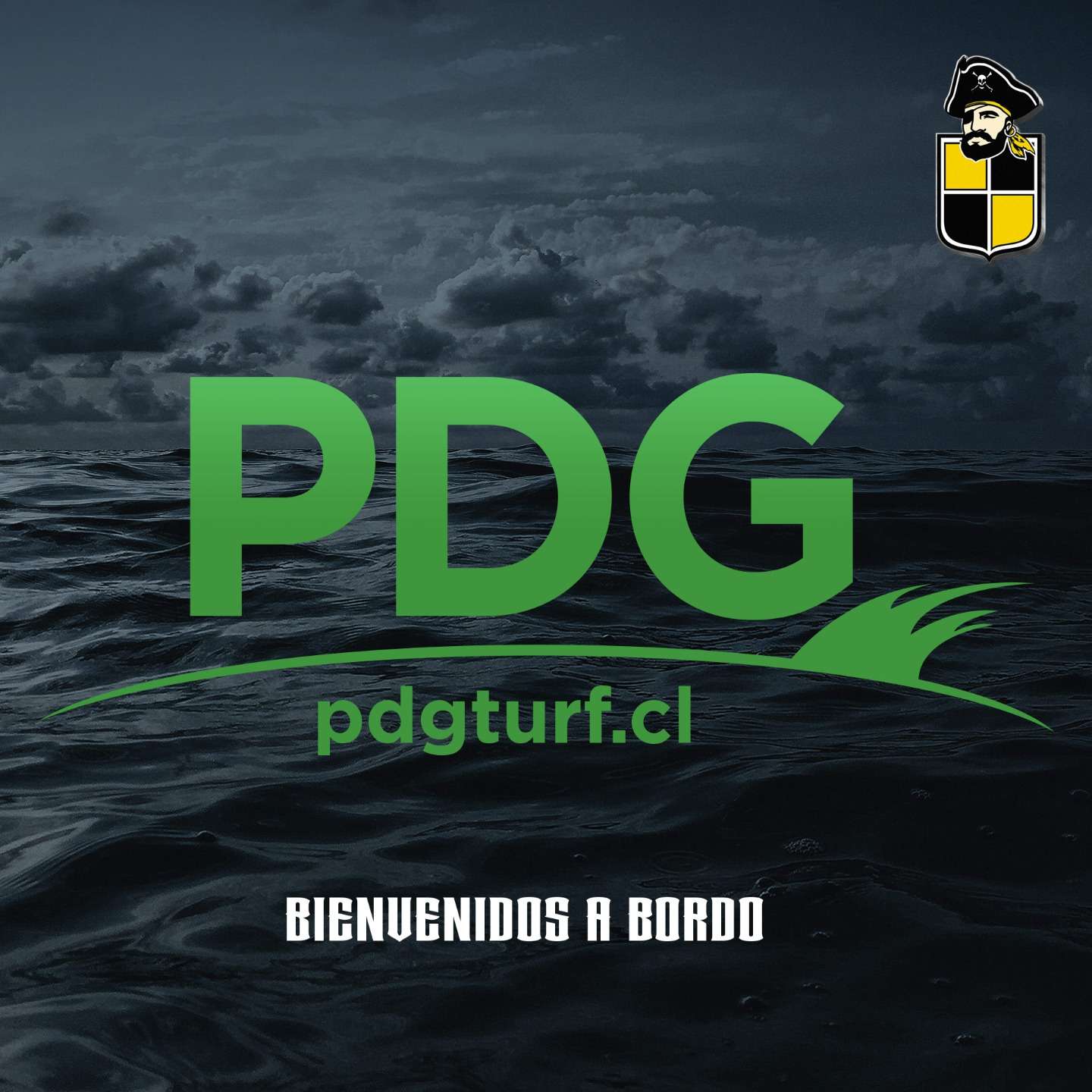 BIENVENIDO A BORDO PDG TURF